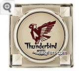 Thunderbird Hotel, Las Vegas, Nev. Glass Ashtray