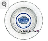 Las Vegas Center Strip, Travelodge, Reservations Only 1-800-854-7666, 702-734-6801 Las Vegas Nevada Glass Ashtray