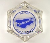 Lake Tahoe, Ta - Neva - Ho, Crystal Bay, Nevada Glass Ashtray
