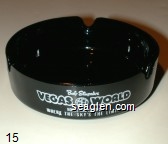 Bob Stupak's Vegas World, Hotel and Casino, Where the Sky's the Limit Glass Ashtray