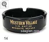 Western Village, I-15, Exit 120, Mesquite, Nevada Glass Ashtray
