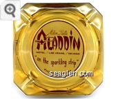 Milton Prell's Aladdin Hotel / Las Vegas, / Nevada ''on the sparkling strip'', Phone: 736-0111 - Maroon on white imprint Glass Ashtray