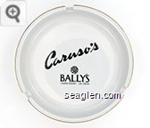 Caruso's, Bally's, Casino Resort - Las Vegas - Black imprint Ceramic Ashtray