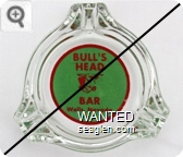 Bull's Head Bar, Wells, Nevada - Red on green imprint Glass Ashtray