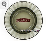 Boomtown, Casino & Hotel * Reno, NV - Red imprint Glass Ashtray