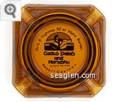 On U.S. Highway 93 at Idaho Border, Cactus Petes and Horseshu Resort Casinos, Jackpot Nevada - Brown imprint Glass Ashtray