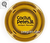 Cactus Pete's, Jackpot, Nevada - Brown imprint Glass Ashtray