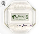 the Castaways Hotel & Casino, Las Vegas, Nevada, A Hughes Resort Hotel - Green on white imprint Glass Ashtray