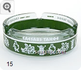 Caesars Tahoe, Lake Tahoe, Nevada - Green and white imprint Glass Ashtray