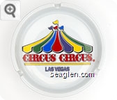 Circus Circus, Las Vegas - Multicolor imprint Porcelain Ashtray