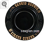 Circus Circus, Las Vegas Nevada - Gold imprint Glass Ashtray