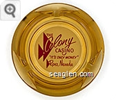 The Colony Casino ''It's Only Money'' Reno, Nevada - Red on white imprint Glass Ashtray