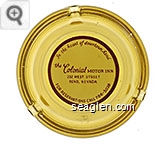 ''In the heart of downtown Reno'', the Colonial Motor Inn, 232 West Street, For Reservations Call 786-5038 - Red on white imprint Glass Ashtray