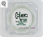 Cal-Neva Lodge and Casino, North Lake Tahoe, 1.800.CAL.NEVA - Green imprint Glass Ashtray