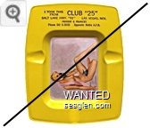 I took this from Club ''25'', Salt Lake Hwy. ''91'' Las Vegas, Nev., Freddie & Frances, Phone DU 5-3033, Opposite Nellis A.F.B. - Black imprint Metal Ashtray