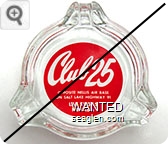 Club 25, Opposite Nellis Air Base On Salt Lake Highway 91, Las Vegas Nevada - White on red imprint Glass Ashtray