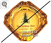 the Christmas Tree, Mt. Rose Highway - Reno - Red imprint Glass Ashtray
