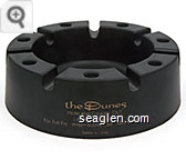 the Dunes, Hotel and Country Club, Las Vegas, Nevada, For Toll Free Reservations Call 1-800-634-6971, Safety Ashtray - Gold imprint Plastic Ashtray