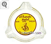 El Rancho Hotel, Bar and Casino, Wells, Nevada - Red on yellow imprint Glass Ashtray