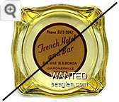 Phone SU 2-2042, French Hotel and Bar, R.B. and B.B. Borda, Gardnerville, Nevada - Brown on white imprint Glass Ashtray