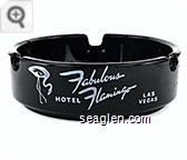 Fabulous Flamingo, Las Vegas, Nevada - White imprint Glass Ashtray