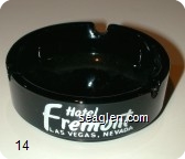 Hotel Fremont, Las Vegas, Nevada - White imprint Glass Ashtray