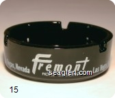 Fremont Hotel & Casino, Las Vegas, Nevada - White imprint Glass Ashtray