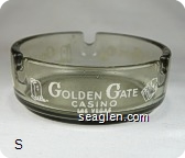Golden Gate Casino, Las Vegas - White imprint Glass Ashtray