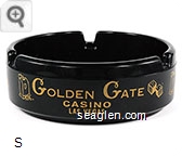 Golden Gate, Casino, Las Vegas - Yellow imprint Glass Ashtray