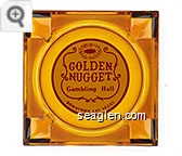 Golden Nugget, Gambling Hall, Downtown Las Vegas - Red on white imprint Glass Ashtray