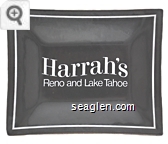 Harrah's Reno and Lake Tahoe - White imprint Glass Ashtray