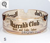 Harrah's Club, Reno and Lake Tahoe - Brown imprint Glass Ashtray