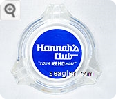Harrah's Club, ''Your Reno Host'' - White on blue imprint Glass Ashtray