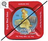 Wagon Wheel Saloon, Gambling Hall, Sage Room For Fine Food, Hwy. 50 - Lake Tahoe, Nev., Catchy Number - White imprint Metal Ashtray