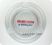 Holiday Casino, Holiday Inn - Red and blue imprint Glass Ashtray