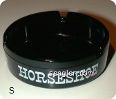 Horseshoe, Hotel and Casino, Downtown Las Vegas - White imprint Glass Ashtray