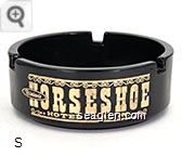 Binions Horseshoe, Hotel & Casino, See $1,000,000 in Cash!, In The Horseshoe Casino, Authentic Mexican Food, Sombrero Room, Las Vegas, Nevada - Gold imprint Glass Ashtray