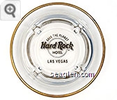 Save the Planet, Hard Rock Hotel, Las Vegas - Gold imprint Glass Ashtray