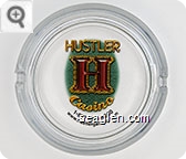 Hustler Casino, 1-877-968-9800, www.hustlergaming.com - Multicolor imprint Glass Ashtray