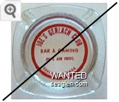 Joe's Gerlach Club, Bar & Gaming, Joe & Ann Props., Gerlach, Nevada - Red imprint Glass Ashtray