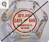 Joyland Cafe and Bar, Gardnerville, Nevada - Red imprint Glass Ashtray