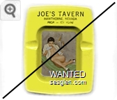 Joe's Tavern, Hawthorne, Nevada, Prop - Joe Viani - Black imprint Metal Ashtray