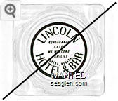 Lincoln Hotel & Bar, Reasonable Rates, We Welcome Families, Eureka, Nevada - Black on white imprint Glass Ashtray