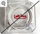 Lady Luck, Casino - Natchez - Red imprint Glass Ashtray