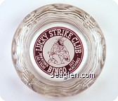 Lucky Strike Club, Downtown Las Vegas, Bingo, Slot Machines - Maroon on white imprint Glass Ashtray