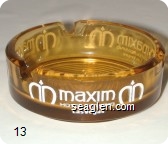 Maxim Hotel/Casino, Las Vegas - White imprint Glass Ashtray