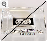 Lake Tahoe, Monte Carlo, Crystal Bay, Nev. - Black imprint Glass Ashtray