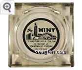 The MINT Coining Pleasure all the Time, 110 Fremont St., Downtown Las Vegas, Nev. DU. 22244 - Black on white imprint Glass Ashtray