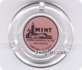 The Mint, Coining Pleasure All The Time, Free Parking, Downtown Las Vegas - Black on pink imprint Glass Ashtray