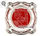 Mizpahotel, Eat Well, Drink Well, Play Well, Rest Well, the Bright Spot of Tonopah Nevada, Famous ''Atomic'' Slots, ''The Jackpot Fallout is Terrific'' - White on red imprint Glass Ashtray